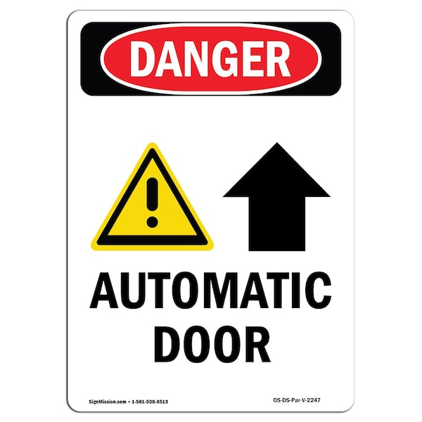 Safety Sign, OSHA Danger, 5" Height, Automatic Door (Up Arrow), Portrait, 10PK